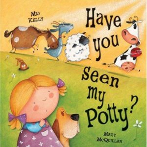 Have You Seen My Potty?