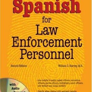 Spanish for Law Enforcement Personnel with Audio CDs