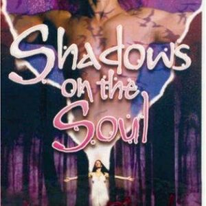 Shadows On The Soul