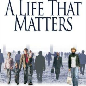 A Life That Matters