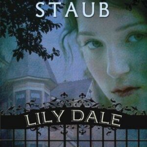 Lily Dale: Awakening