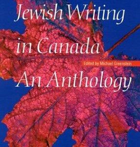 Contemporary Jewish Writing in Canada