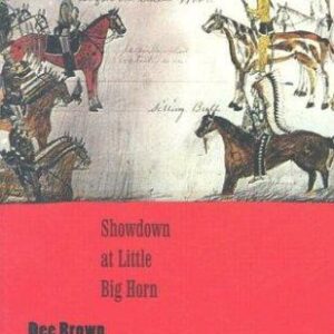 Showdown at Little Big Horn