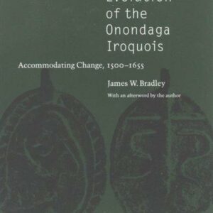 Evolution of the Onondaga Iroquois
