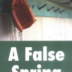 A False Spring