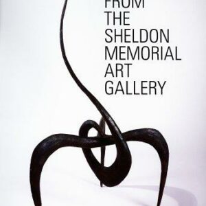 Sculpture from the Sheldon Memorial Art Gallery