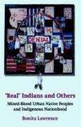 "Real" Indians and Others