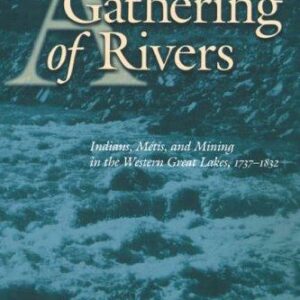 A Gathering of Rivers