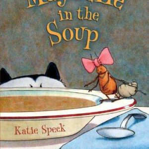 Maybelle in the Soup