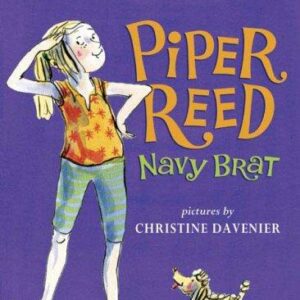 Piper Reed, Navy Brat
