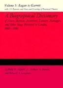 A Biographical Dictionary of Actors, Volume 5, Eagan to Garrett