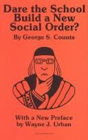 Dare the School Build a New Social Order?