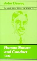 The Middle Works of John Dewey, Volume 14, 1899 - 1924