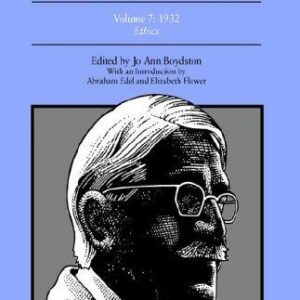 The Later Works of John Dewey, Volume 7, 1925 - 1953