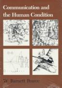 Communication and the Human Condition