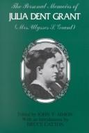 The Personal Memoirs of Julia Dent Grant