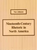 Nineteenth-Century Rhetoric in North America