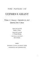The Papers of Ulysses S. Grant, Volume 17
