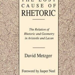 Lost Cause of Rhetoric