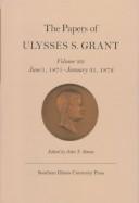 The Papers of Ulysses S. Grant, Volume 19
