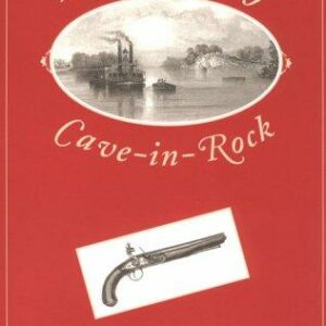 The Outlaws of Cave-in-Rock