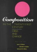 Composition in the Twenty-First Century
