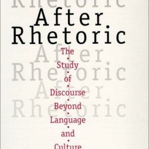 After Rhetoric