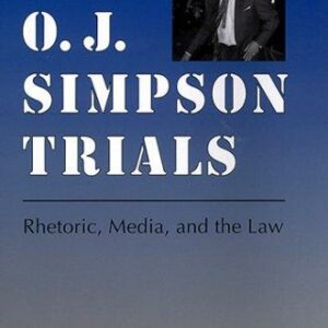 The O. J. Simpson Trials