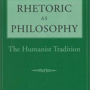 Rhetoric as Philosophy