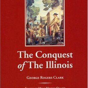 The Conquest of The Illinois
