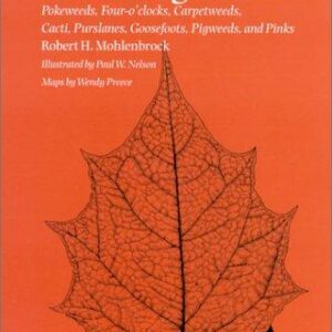 Flowering Plants: Pokeweeds, Four-o'clocks, Carpetweeds, Cacti, Purslanes, Goosefoots, Pigweeds, and Pinks