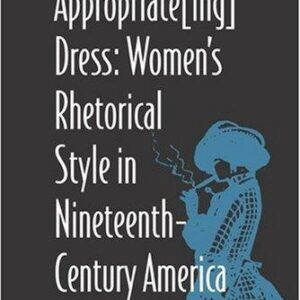 Appropriate[Ing] Dress