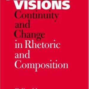 Visions and Revisions