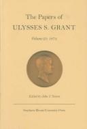 The Papers of Ulysses S. Grant, Volume 25