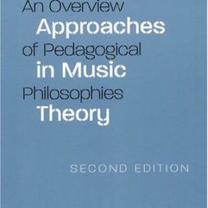 Teaching Approaches in Music Theory, Second Edition