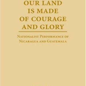 Our Land is Made of Courage and Glory