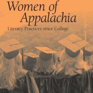 Whistlin' and Crowin' Women of Appalachia