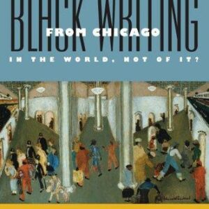 Black Writing from Chicago