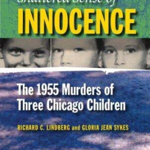 Shattered Sense of Innocence