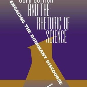 Composition and the Rhetoric of Science