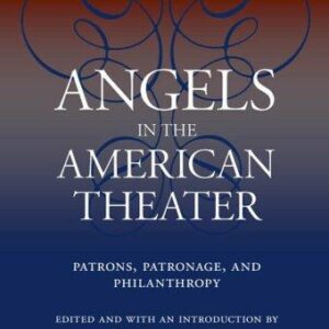 Angels in the American Theater