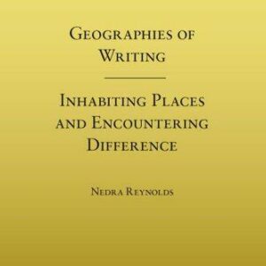 Geographies of Writing