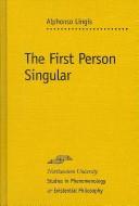 The First Person Singular