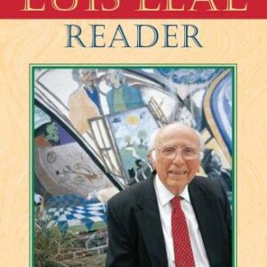 A Luis Leal Reader