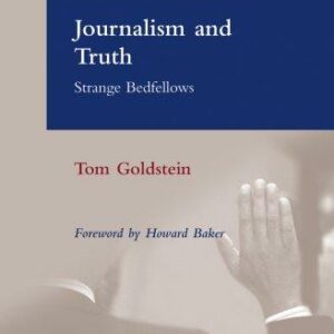 Journalism and Truth