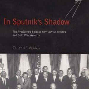 In Sputnik's Shadow