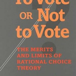 To Vote or Not to Vote