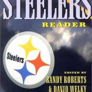 The Steelers Reader