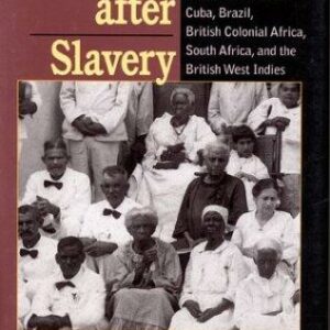 Societies After Slavery