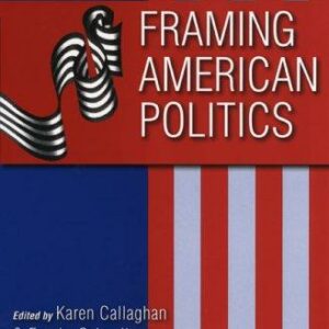 Framing American Politics